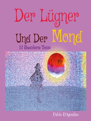 cover image of Der Lügner Und Der Mond